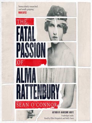 cover image of The Fatal Passion of Alma Rattenbury